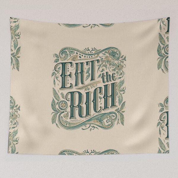 Item preview, Eat the rich designed and sold by MendaciousMina.