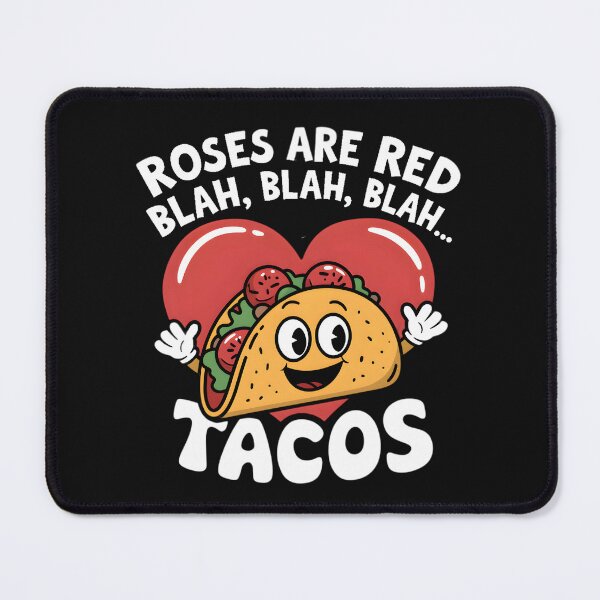 Item preview, Roses Are Red Blah Tacos Lover Funny Mexican Food Boys Men designed and sold by clothesy7.
