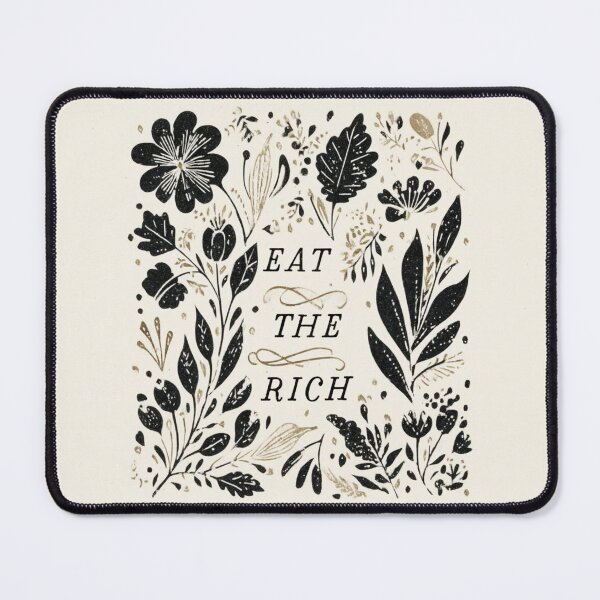 Item preview, Eat the rich designed and sold by MendaciousMina.