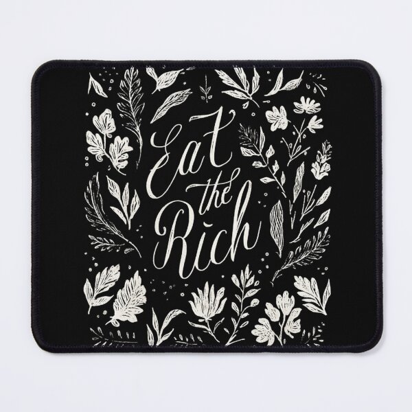 Item preview, Eat the rich designed and sold by MendaciousMina.