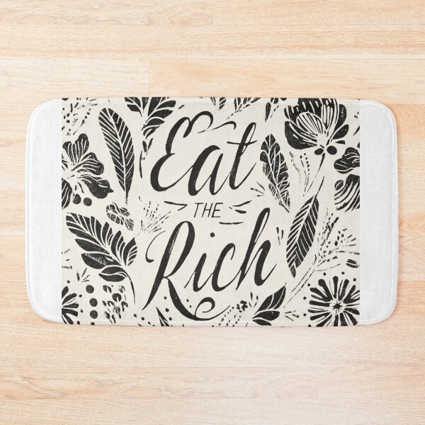 Item preview, Eat the rich designed and sold by MendaciousMina.