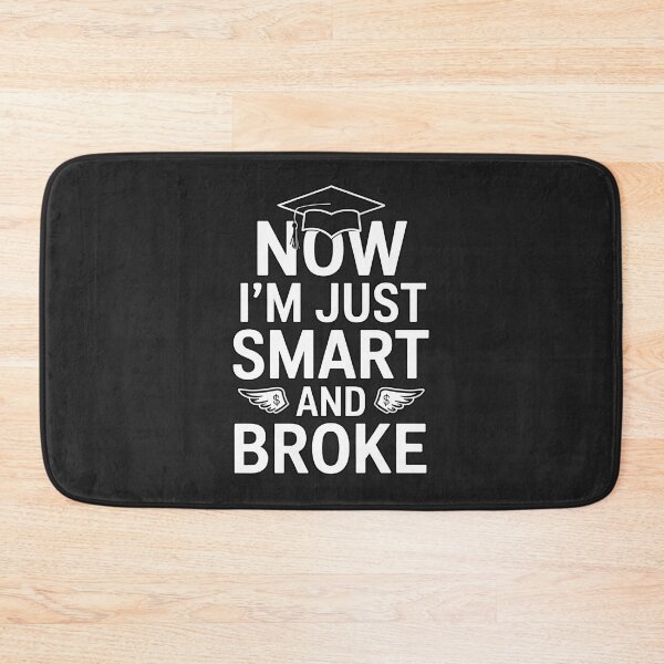 Item preview,  Now I’m Just Smart And Broke: Is This Adulting? designed and sold by elynne9.