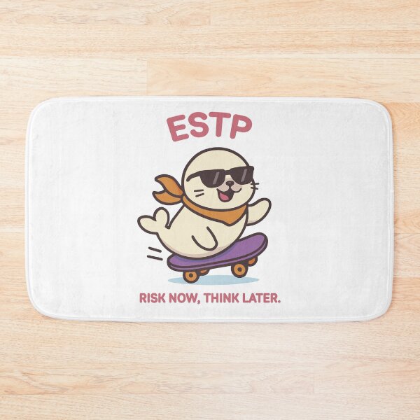 Item preview, ESTP kawaii seal – the boldest, funniest one designed and sold by SealSquad.