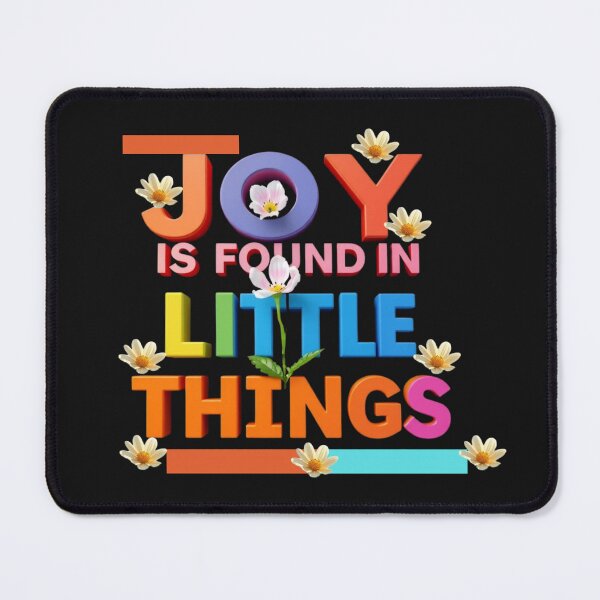 Item preview, JOY IS FOUND IN THE LITTLE THINGS T-Shirt – Spread Positivity in Style! designed and sold by Mikel-empire.