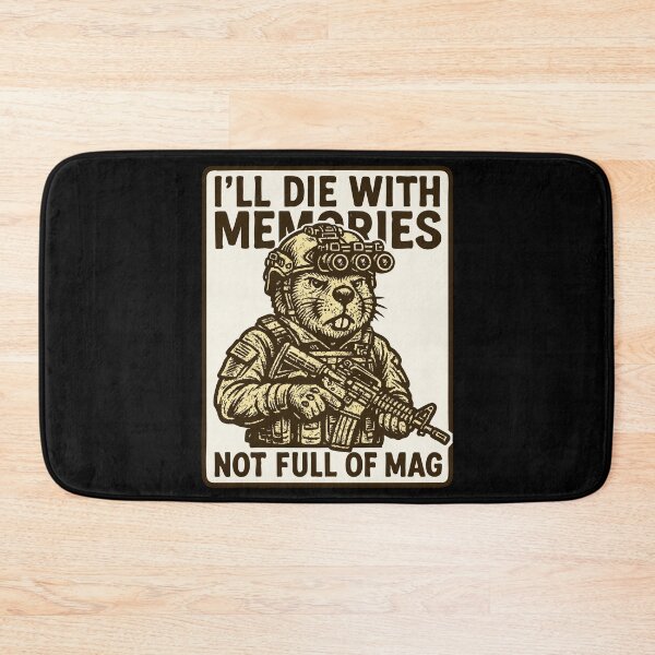 Item preview, I'll Die With Memories Not A Full Mag designed and sold by TomFrontierArt.