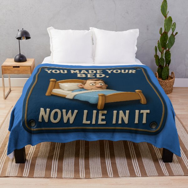 Item preview, Make your bed, now lie in it – cartoon wisdom designed and sold by Girih.