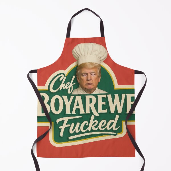 Item preview, Chef Boyarewe F**ked — Felon 47’s Secret Recipe designed and sold by Angry Creamsicle.