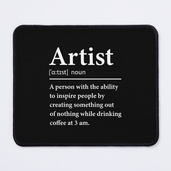 Item preview, Artist Noun Definition Creative Artist of Boys Girls designed and sold by DexertimaArt.