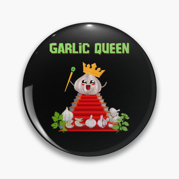 Item preview, Garlic Queen - Cute and funny design for a gift! designed and sold by AtushaSpark.