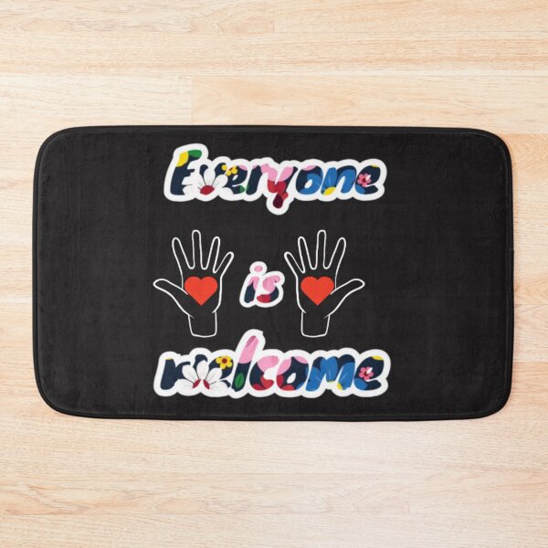 Item preview,   Everyone is Welcome. designed and sold by MyBestTeeses.