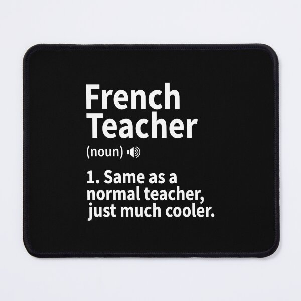 Item preview, French Teacher Definition Funny Back To School First Day designed and sold by DexertimaArt.