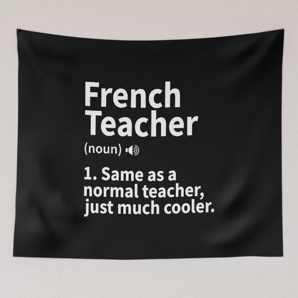 Item preview, French Teacher Definition Funny Back To School First Day designed and sold by DexertimaArt.