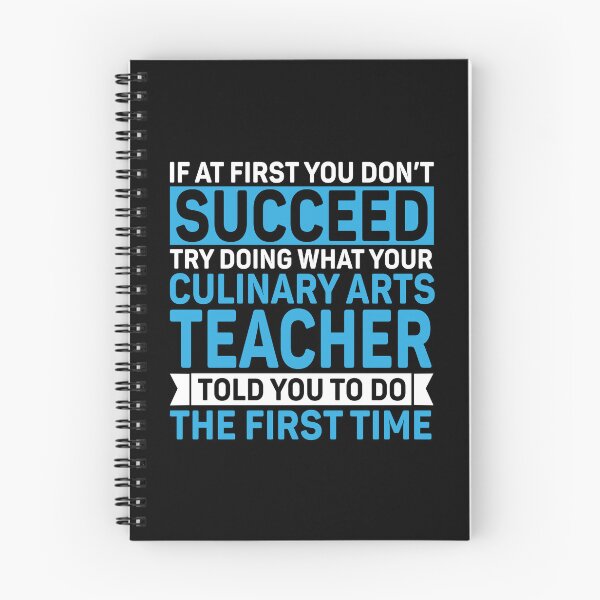 Item preview, If At First You Don't Succeed Culinary Teacher designed and sold by DexertimaArt.