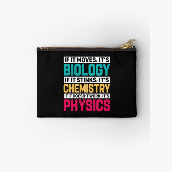 Item preview, If It Moves It's Biology If It Stinks It's Chemistry designed and sold by DexertimaArt.