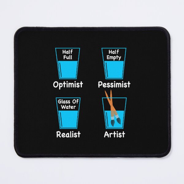 Item preview, Glass Water | Optimist Pessimist Realist Artist designed and sold by DexertimaArt.