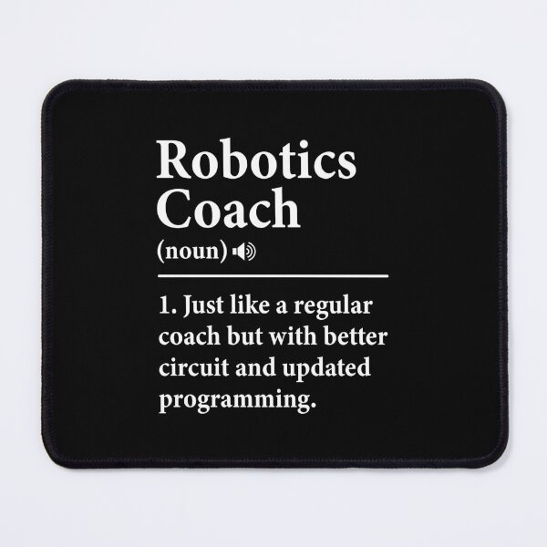 Item preview, Robotics Coach T shirt Definition Robot Combat Gift designed and sold by DexertimaArt.