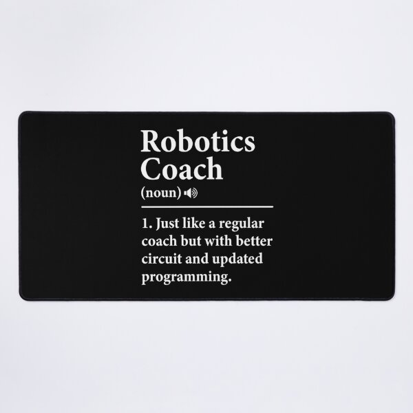 Item preview, Robotics Coach T shirt Definition Robot Combat Gift designed and sold by DexertimaArt.