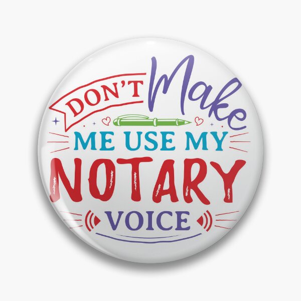 Item preview, Don’t Make Me Use My Notary Voice – Funny Notary Public Quote Design for T-Shirts, Stickers & Office Decor designed and sold by NotaryLife.