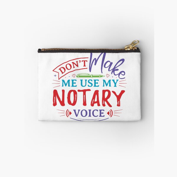Item preview, Don’t Make Me Use My Notary Voice – Funny Notary Public Quote Design for T-Shirts, Stickers & Office Decor designed and sold by NotaryLife.