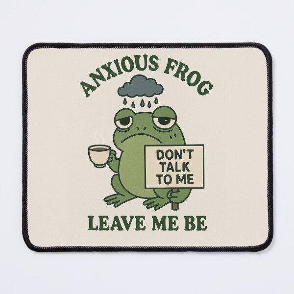 Item preview, Anxious Frog Club - Leave Me Be designed and sold by Malyyx.