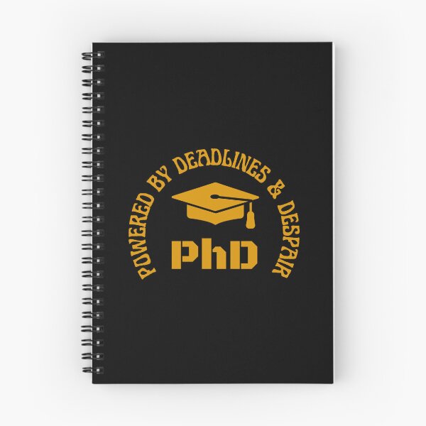 Item preview, PhD: Powered by Deadlines & Despair designed and sold by LyricsWear.