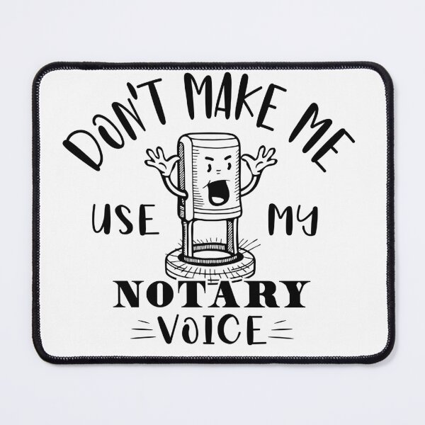 Item preview, Don’t Make Me Use My Notary Voice – Bold Monochrome Funny Quote for Notary Publics, Signing Agents, and Office Decor designed and sold by NotaryLife.