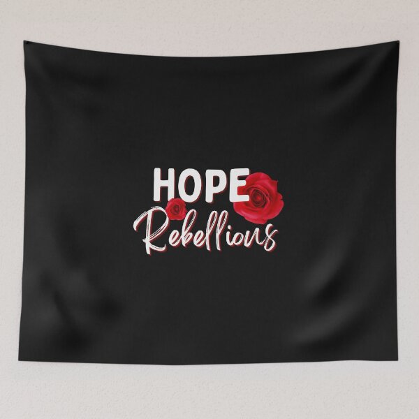 Item preview, Rebel Roses Resilient Hope designed and sold by Zakrytos ★★★★★.