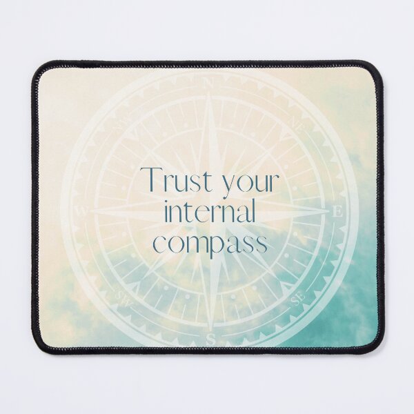 Item preview, Trust Your Internal Compass (SuryaSolSun.com) designed and sold by SuryaSolSun.
