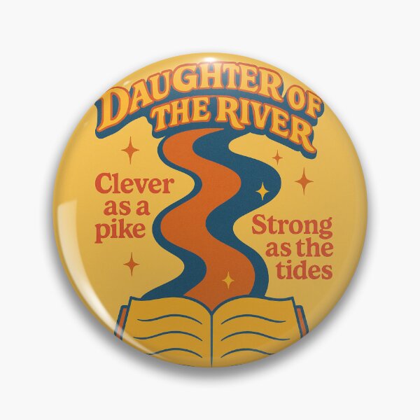 Item preview, Daughter of the River – Wheel of Time Retro Quote Design designed and sold by Sunfuncc.