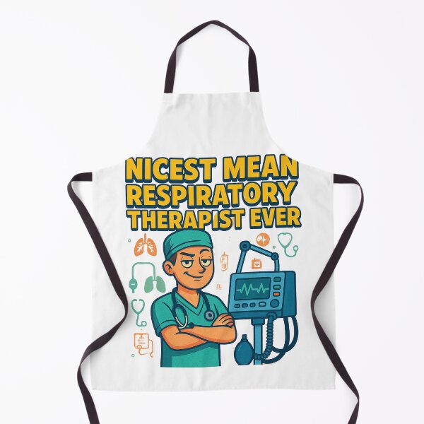 Item preview, Nicest Mean Respiratory Therapist Ever designed and sold by DOPANDA ..