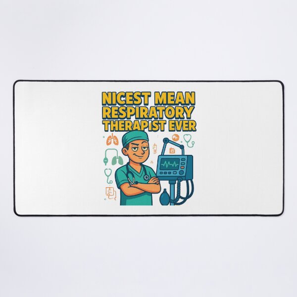 Item preview, Nicest Mean Respiratory Therapist Ever designed and sold by DOPANDA ..