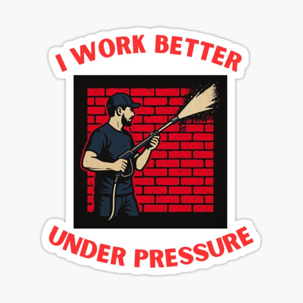 Item preview, I Work Better Under Pressure designed and sold by DirtyPoolTime.