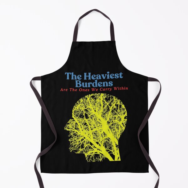 Item preview, The Heaviest Burdens Are The Ones We Carry Within designed and sold by Naitsebas.
