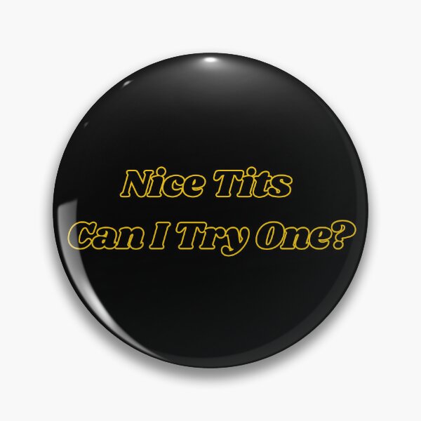 Item preview, Nice Tits Funny Gifts designed and sold by NoirElite.