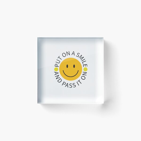 Item preview, Put on a smile and pass it on designed and sold by StarkXpressions.