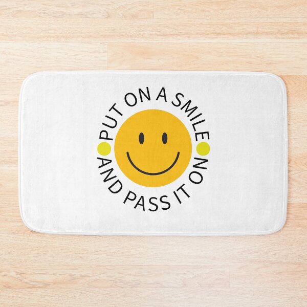 Item preview, Put on a smile and pass it on designed and sold by StarkXpressions.