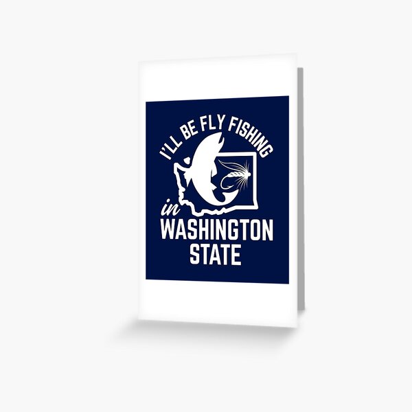 Item preview, Vintage-Style I'll Be Fly Fishing in Washington State - White designed and sold by WesternLocales.