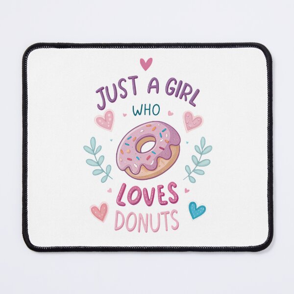 Item preview, Just A Girl Who Loves Donuts – Sweet & Fun Donut Lover Design designed and sold by ThatBBStore.