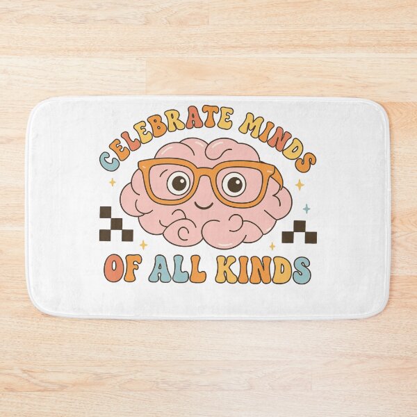 Item preview, Celebrate Minds of All Kinds, Special Education Teacher, Behavior Analyst, SLP Teacher Gift, Mental Health designed and sold by Orvista.