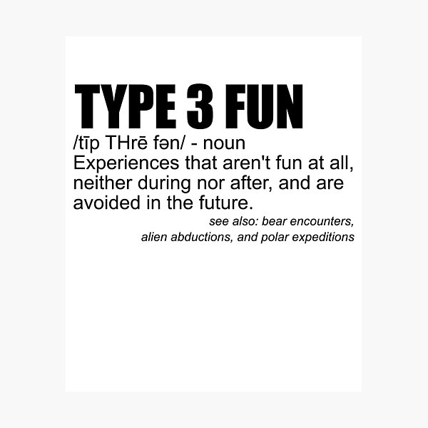 Item preview, Type 3 Fun Definition Funny Sarcasm Type 3 Fun Gear designed and sold by DynamicDesign.
