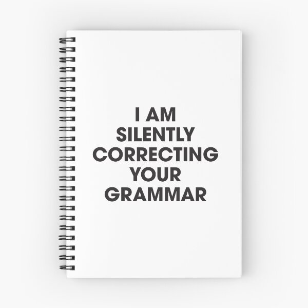 Item preview, I'm Silently Correcting Your Grammar designed and sold by thetshirtworks.