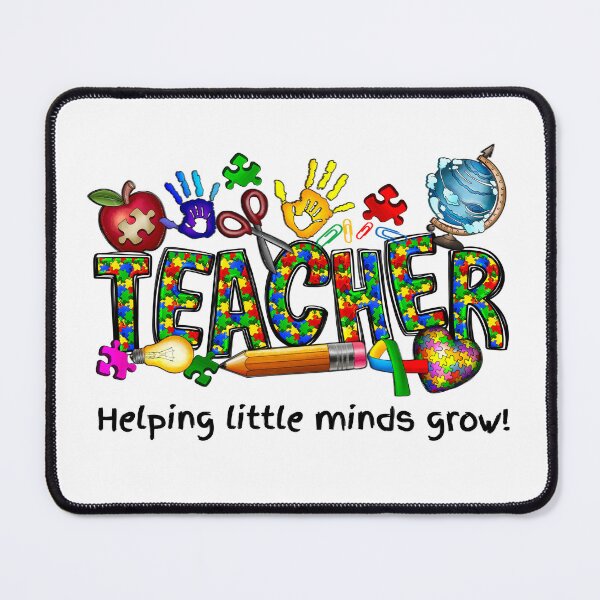 Item preview, Autism Awareness Teacher Graphic – Helping Little Minds Grow designed and sold by WHDProduction45.