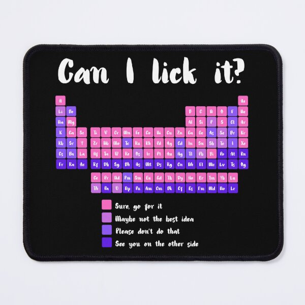 Item preview, Can I Lick It Periodic Table designed and sold by AniArtPL.