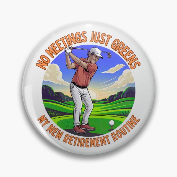 Item preview, No Meetings Just Greens: My New Retirement Routine For Golf Lovers designed and sold by elynne9.