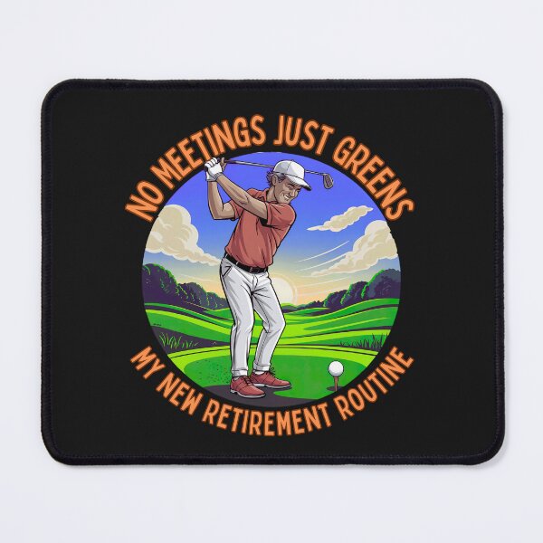 Item preview, No Meetings Just Greens: My New Retirement Routine For Golf Lovers designed and sold by elynne9.