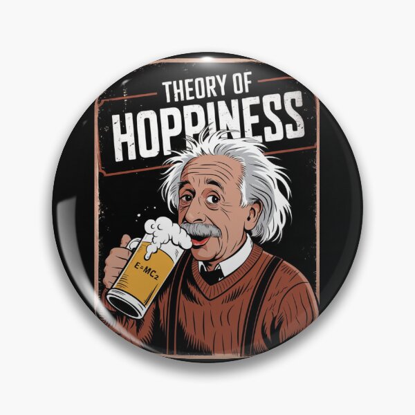 Item preview, albert einstein theory of hoppiness e=mc2 = beer designed and sold by martin max.