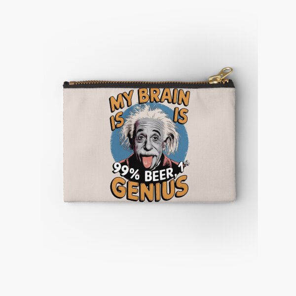 Item preview, albert einstein - my brain is 99% beer 1% genius designed and sold by martin max.