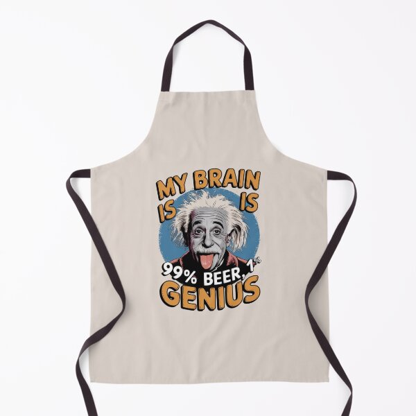 Item preview, albert einstein - my brain is 99% beer 1% genius designed and sold by martin max.