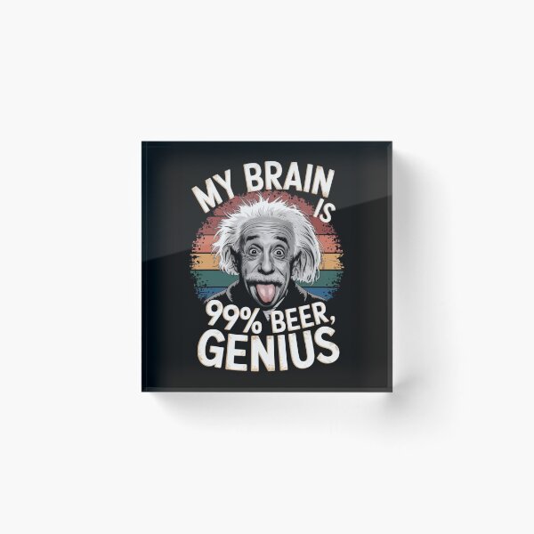 Item preview, albert einstein - my brain is 99% beer 1% genius retro vintage designed and sold by martin max.