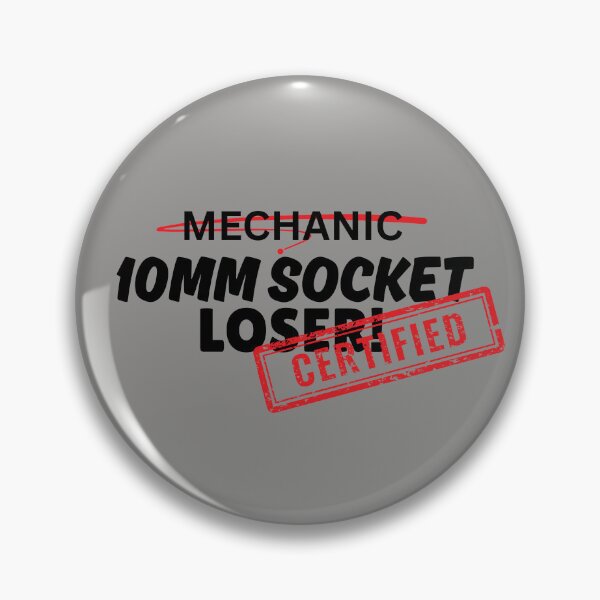 Item preview, Mechanic - 10mm Socket Loser Design designed and sold by SarcastikTeez.